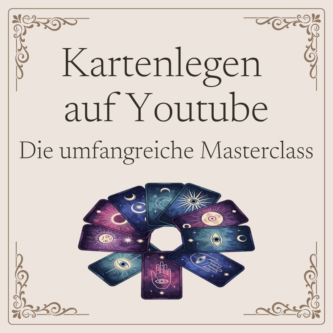 Kartenlegen auf Youtube | Masterclass