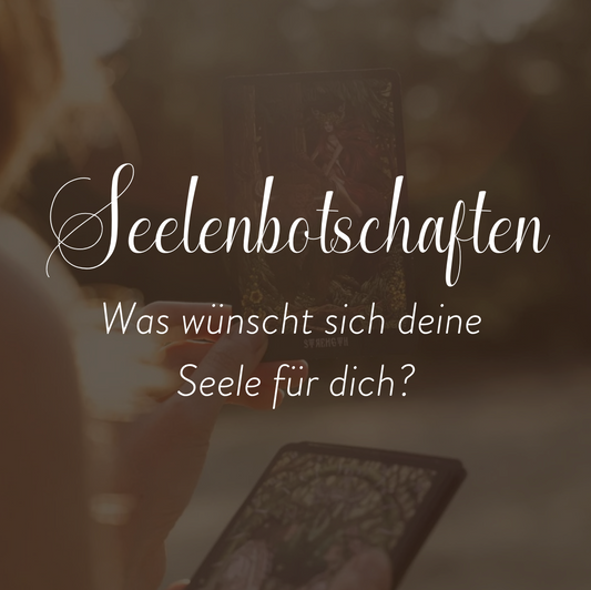 Seelenbotschaften | Tarot Reading
