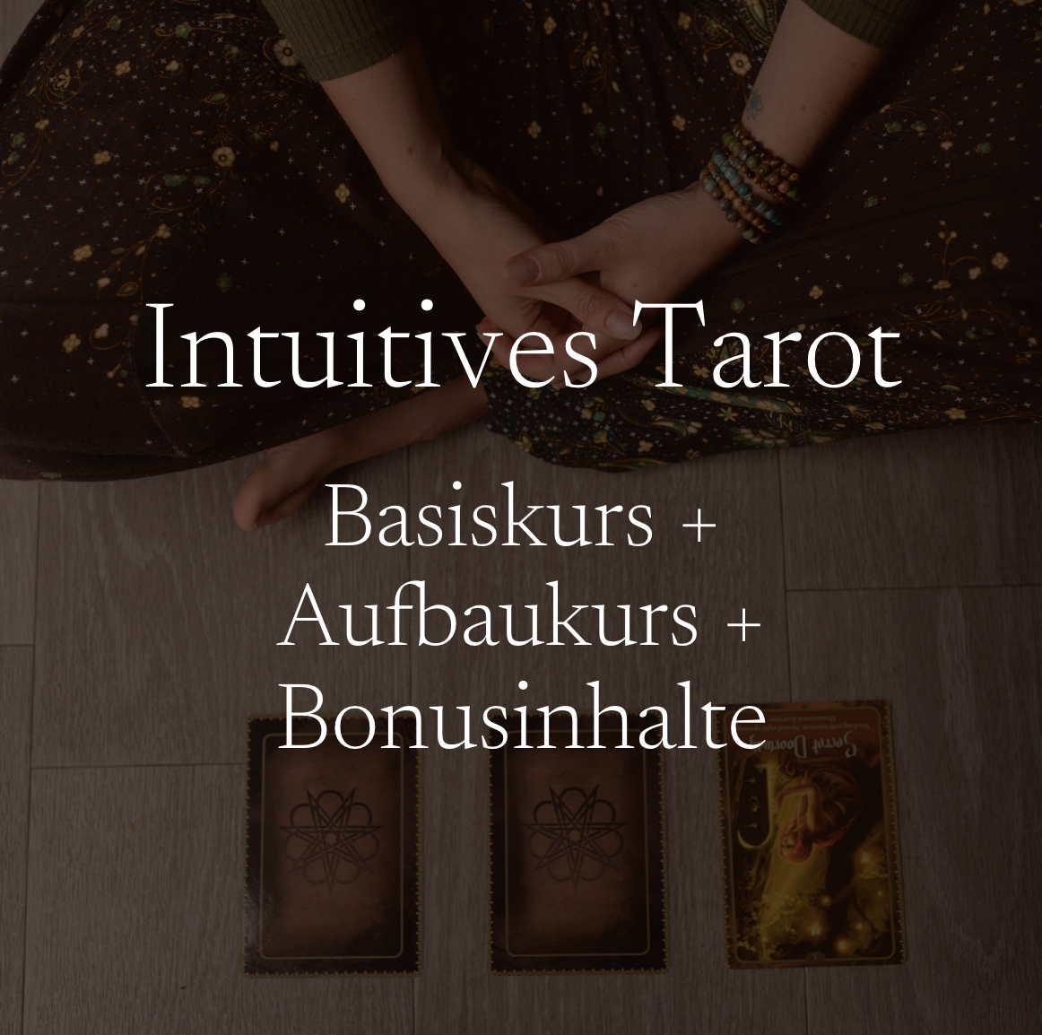 Intuitives Tarot | Onlinekurs inkl Telegram Support
