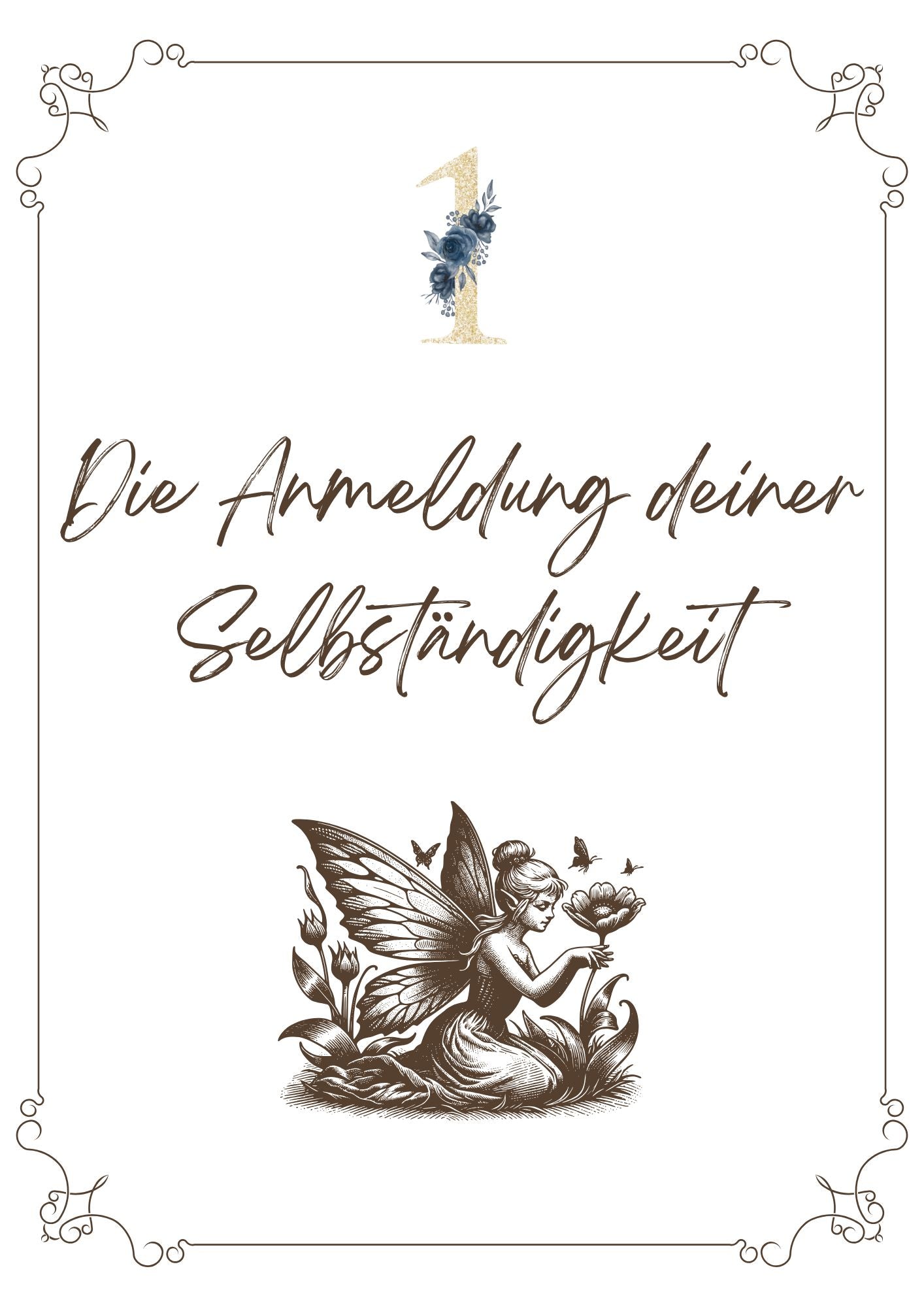 Bürokratische Grundlagen für deine Selbständigkeit (eBook)