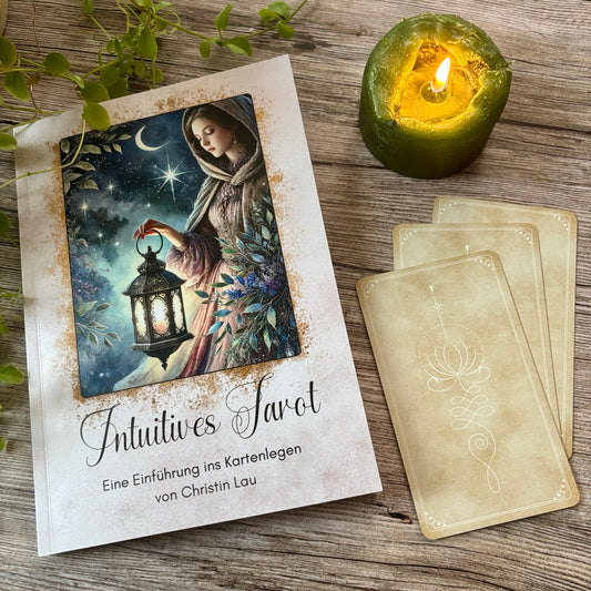 Intuitives Tarot - Eine Einführung ins Kartenlegen - Druckausgabe