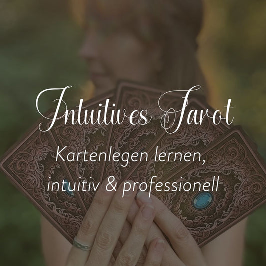 Intuitives Tarot | Onlinekurs inkl Telegram Support